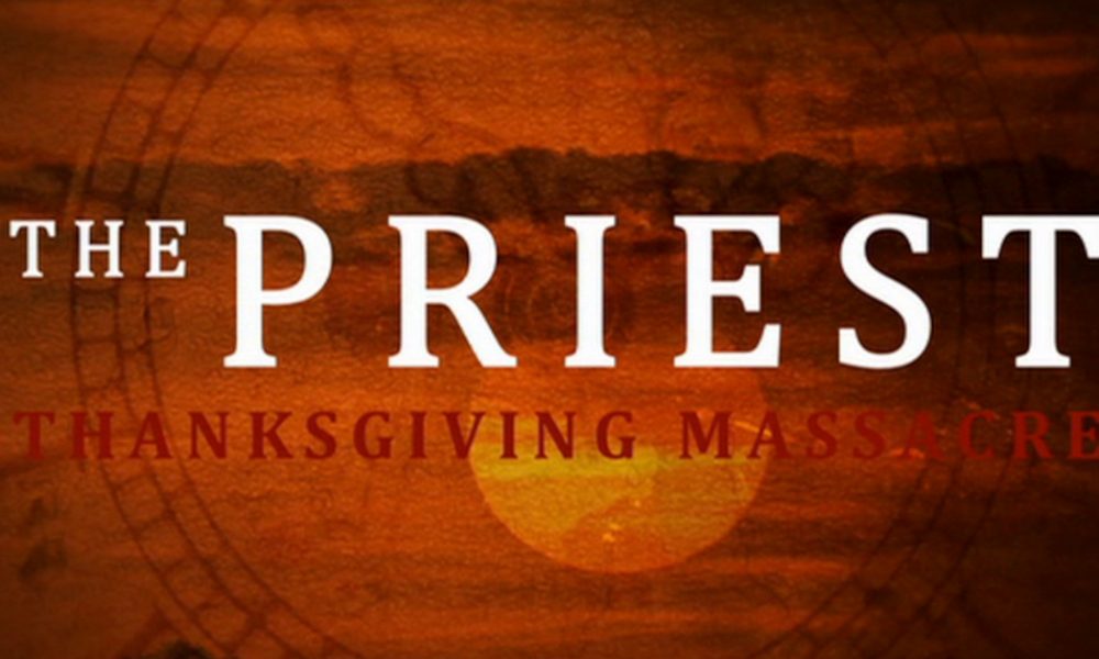 Title card reading ‘The Priest: Thanksgiving Massacre’ on a dark, textured background